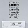 Laundry Laundry Laundry Laundry Laundry Laundry Laundry wall quotes vinyl decal wall decor vinyl stencil home decor laundry room