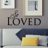 So loved wall quotes vinyl lettering wall decal home decor love family baby kids children wedding marriage anniversary