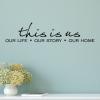 This is us our life our story our home wall quotes vinyl lettering wall decal home decor vinyl stencil love family house