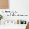 The dream is free but the hustle is sold separately wall quotes vinyl lettering wall decal home decor office professional 