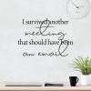 I survived another meeting that should have been an email wall quotes vinyl lettering wall decal home decor vinyl stencil office funny professional desk home office work