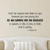 Don't let anyone look down on you because you are young, but set an example for the believers in speech, in life, in love, in faith and in purity. - 1 Timothy4:12 wall quotes vinyl lettering wall decal faith religious church scripture bible verse