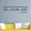 I invite you to not only love each other more but to love each other better. Bonnie D Parkin wall quotes vinyl lettering wall decal home decor religious faith church 