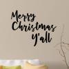Merry Christmas Y'all wall quotes vinyl lettering wall decal home decor christmas holiday seasonal xmas southern yall