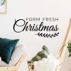 Farm Fresh Christmas wall quotes vinyl lettering wall decal home decor christmas seasonal holiday farm farmhouse southern rustic vintage