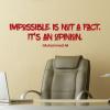 Impossible is not a fact. It's an opinion. Mohammed Ali. boxing sport quote vinyl wall quotes decals decor art goat quote