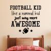 Football kid like a normal kid just way more awesome {football and stars}   wall quotes vinyl lettering wall decal home decor vinyl stencil sport team player