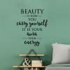 Beauty is how you carry yourself it is your aura your energy  wall quotes vinyl lettering wall decal home decor style confidence self love