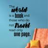 The world is a book and those who do not travel read only one page wall quotes vinyl lettering wall decal home decor vinyl stencil 