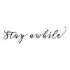 Stay Awhile Wall Quotes Decal, entry, guest, front door, welcome