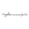 Together is our favorite place to be wall quotes vinyl wall decal family photo wall love