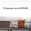 No Hay Lugar Como El Hogar (Spanish), Inspirational great for home Wall Quotes™ Decal