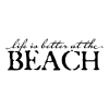 life is better at the beach decal
