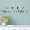 Best Place In The Whole World Wall Quotes™ Decal great for any home