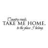 Country roads, take me home, to the place I belong wall quotes vinyl lettering wall decal home decor vinyl stencil rustic vintage song lyrics john denver
