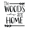 The Woods Are Home