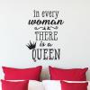 Every Woman A Queen, inspirational great for any home Wall Quotes™ Decal