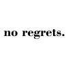 No regrets, live life, motivation, church,