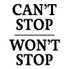 Can't Stop Won't Stop wall quotes vinyl lettering wall quotes home decor office hustle pdiddy puf daddy hip-hop