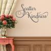Scatter Kindness inspirational great for any home  Wall Quotes™ Decal