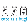 cute as a bug with jars vinyl wall decal