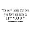 The very things that hold you down are going to lift you up. Timothy Mouse, Dumbo wall quotes vinyl lettering wall decal walt disney inspirational kids nursery