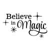 Believe in Magic wall quotes vinyl lettering wall decal home decor vinyl stencil kids girly sparkles disney fairy princess