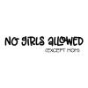 No girls allowed (except mom) wall quotes vinyl lettering wall decal home decor vinyl stencil kids boys door