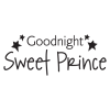 good night sweet prince wall decal