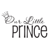 Our little prince wall quote decal