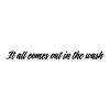 It all comes out in the wash wall quotes vinyl lettering wall decal home decor laundry room funny 