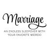 Marriage: an endless sleepover with your favorite weirdo wall quotes vinyl lettering wall decal home decor vinyl stencil wedding love bedroom sleep