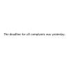 The deadline for all complaints was yesterday funny office wall quotes decal home office command center desk professional 