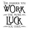 Harder You Work Wall Quotes™ Decal wall quotes vinyl lettering wall decal home decor office interior design work hard play hard quote stickers motivation