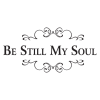 be still my soul embellished wall decal