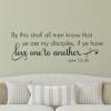 By This Shall All Men Know religious great for any home Wall Quotes™ Decal
