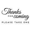 Thanks for coming please take one wall quotes vinyl lettering wall decal home decor wedding diy sign signs favors table 