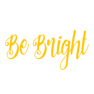 Be Happy Bright You Wall Quotes™ Decal | WallQuotes.com