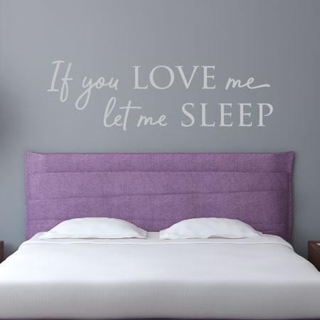 Let Me Sleep Wall Quotes™ Decal | WallQuotes.com