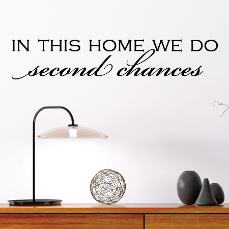 In Our Home We Do Second Chance Say Grace I'm Sorrys Family Vinyl Wall Decal F70 