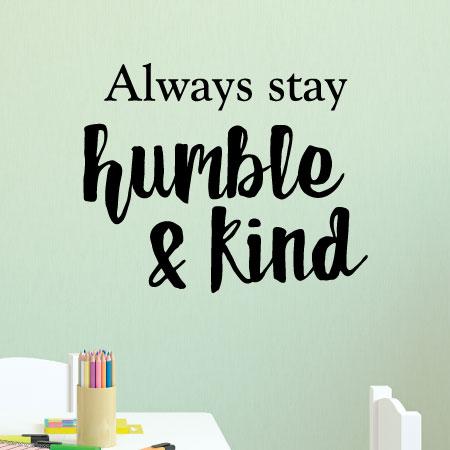 Humble And Kind Wall Quotes Decal Wallquotes Com