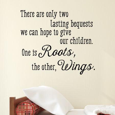 Roots And Wings Wall Quotes Decal Wallquotes Com