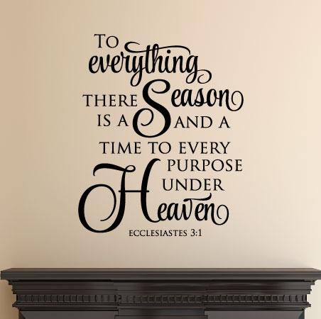 To Everything There is a Season Vinyl Wall Decals Words