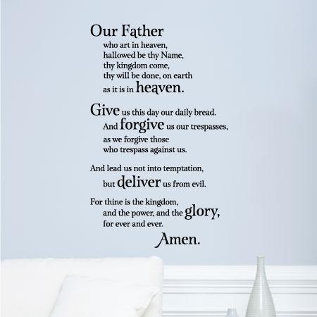 Our Father, who art in heaven, hallowed be thy name. Thy Kingdom come, thy will be done, on …