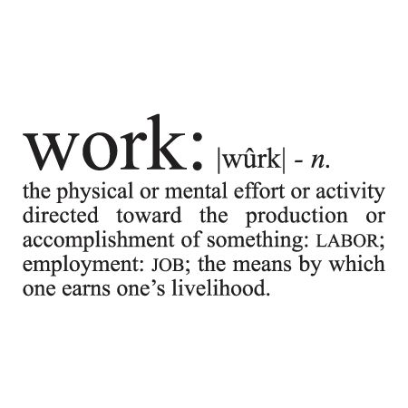 Work Definition Wall Quotes™ Decal WallQuotes Enchanting Quotes Definition Work Definition Wall Quotes™ Decal WallQuotes Enchanting Quotes Definition
