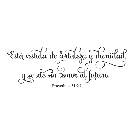 Fortaleza Y Dignidad Spanish Bible Verse Wall Quotes™ Decal
