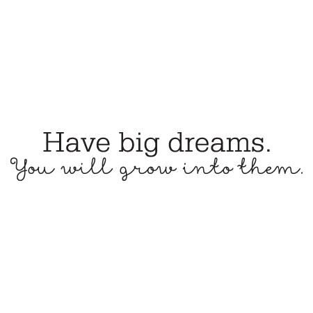 dream big quotes and quotes