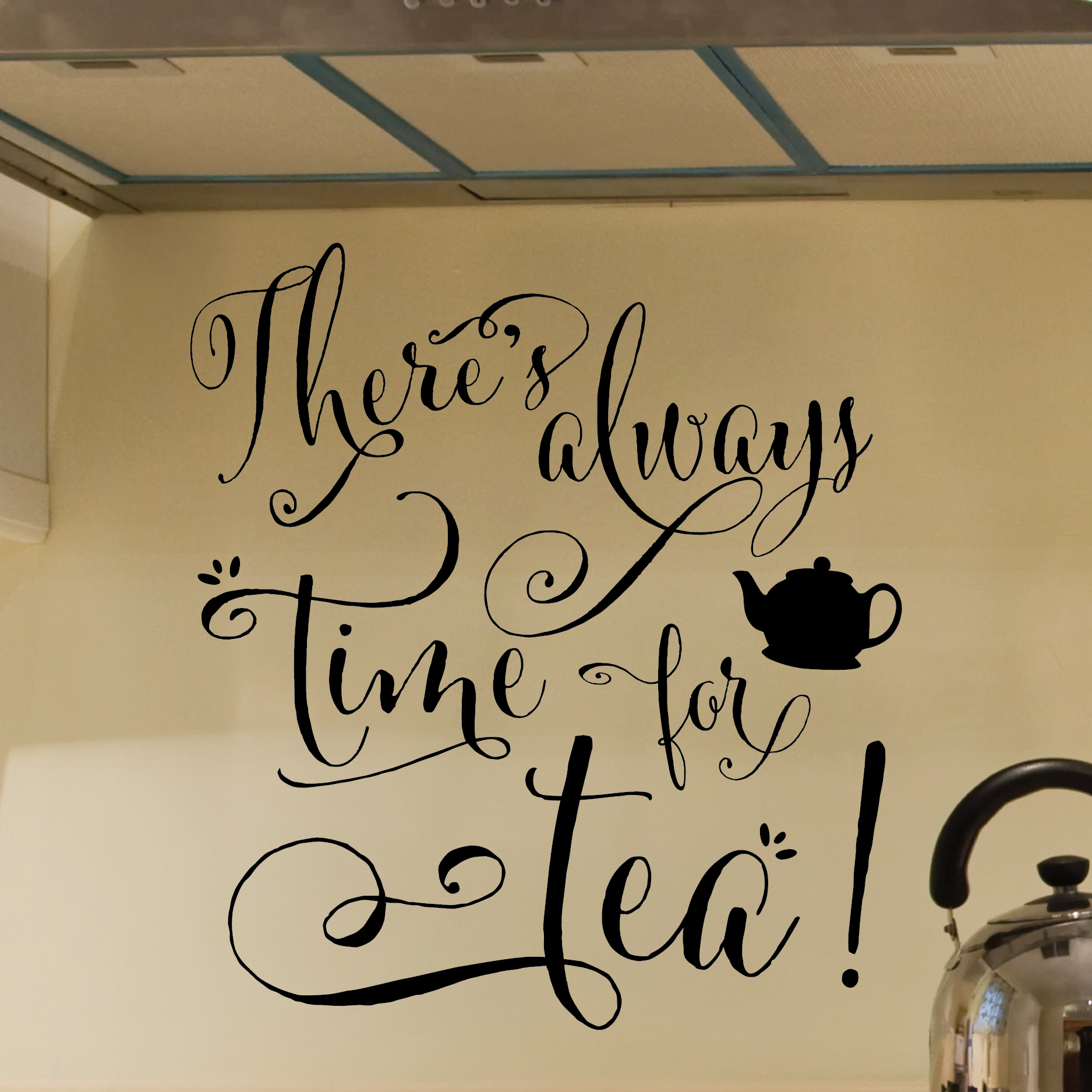 Always Time For Tea Wall Quotes™ Decal | WallQuotes.com